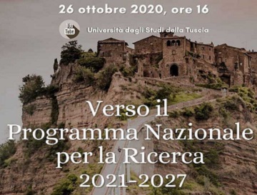 Immagine locandina seminario online Verso il Programma Nazionale per la Ricerca 2021-2027 Università degli Studi della Tuscia